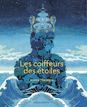 Coiffeurs et des étoiles (Les)